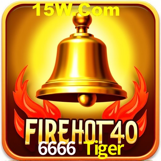 Seasonal Promotions 6666 Tiger